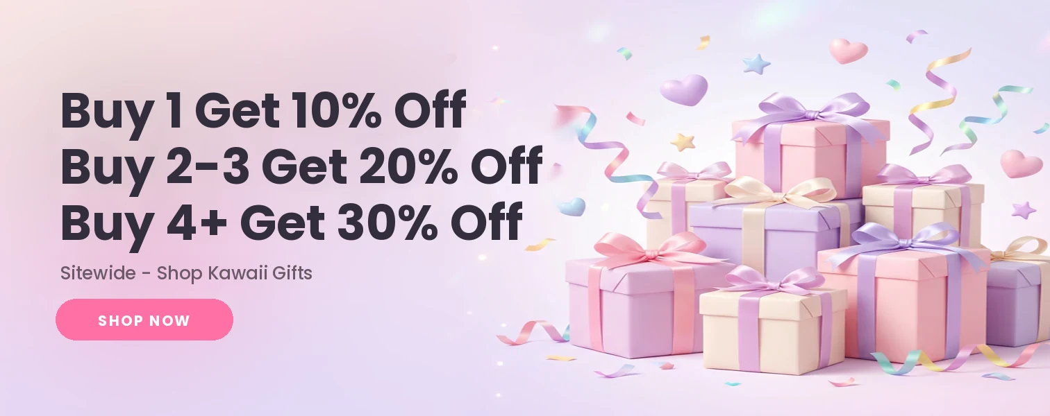 Buy 1 get 10% off, buy 2-3 get 20% off, buy 4+ get 30% off sitewide - kawaii gifts promotion at ArtGalleryZen