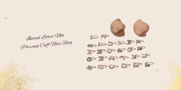 A Beginner’s Guide to Choosing Piercing Jewelry for Sensitive Skin Inlaid Initial Letter Non-Piercing Cuff Nose Ring