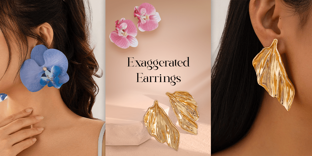 Exaggerated Jewelry: Making a Statement with Your Accessories Exaggerated Earrings